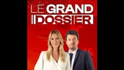 Le Grand Dossier “Carburants : les annonces du gouvernement” du mardi 22 septembre 2026