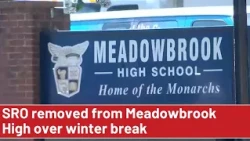 SRO removed from Meadowbrook High over winter break ahead of assault