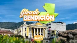 GIRA DE BENDICION CANAL 27