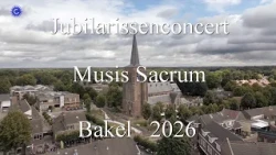 09/27/2026 Musis Sacrum Anniversary Concert Bakel