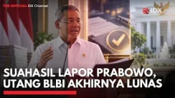 Suahasil Lapor Prabowo, Utang BLBI Akhirnya Lunas | IDXC UPDATE
