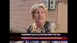TRANSFORMOHET BLLOKU I PALLATEVE PRANË KOPSHTIT “BEP TUSHA”