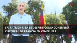 El Sr. Patrick Riba, de la Embajada de Francia, despide su misión cultural en Venezuela 🇻🇪 🇫🇷