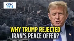 Strait Of Hormuz Crisis: Trump Rejects Iran’s Peace Deal | US-Iran War Updates | N18G