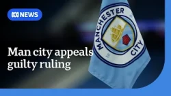 Manchester City appeals guilty ruling of breaking EPL's financial rules | ABC NEWS