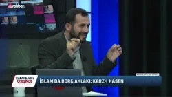 İslam İktisadının Temel İlkeleri Nelerdir? | Abduselam Altun & Hüseyin Sağlam | Rakamların Ötesinde