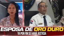 Esposa de Julián Oro Duro no será un caso más...¡SE HARÁ JUSTICIA!