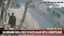Saldırganın Okula Geliş Ve Kaçış Anları Böyle Görüntülendi