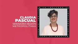 In-Depth - Claudia Pascual, Senator for the Metropolitan Region