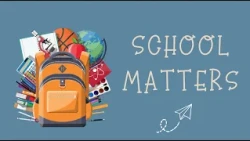 School Matters   September 27, 2026