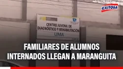 🔴🔵 Liceo Naval Case: Relatives of students held at Maranguita arrive at juvenile center