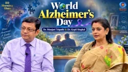 DD Morning Show | World Alzheimer's Day | Dr. Manjari Tripathi & Dr. Kapil Singhal | DD National