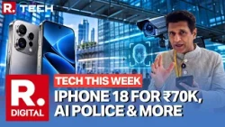 R. Tech: iPhone 18 at ₹70K, ₹1,000 Screen Guard, Glasses War & NVIDIA AI Police | Rajiv Makhni
