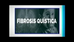 Cystic Fibrosis (I)
