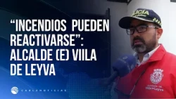"The fire is 50% contained": Mayor of Villa de Leyva explains the emergency