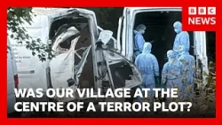Was our rural village at the centre of a terror plot? | BBC News