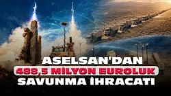 ASELSAN, yurt dışındaki bir son kullanıcı ile 488,5 milyon euroluk satış sözleşmesi imzaladı